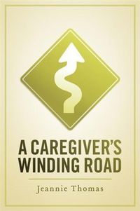 Produktbild: Caregiver's Winding Road