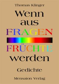 Produktbild: Wenn aus Fragen Fr&uuml;chte werden
