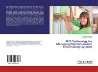 Produktbild: RFID Technology for Managing Next-Generation Smart Library Systems