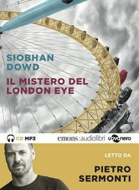 Produktbild: Il mistero del London Eye letto da Pietro Sermonti. Audiolibro. CD Audio formato MP3
