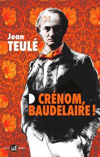 Produktbild: Cr&eacute;nom, Baudelaire !