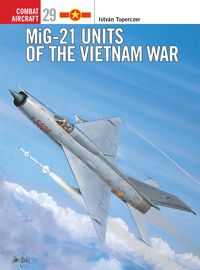 Produktbild: MiG-21 Units of the Vietnam War