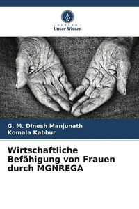 Produktbild: Wirtschaftliche Bef&auml;higung von Frauen durch MGNREGA