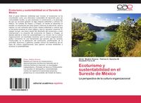 Produktbild: Ecoturismo y sustentabilidad en el Sureste de M&eacute;xico