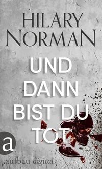 Produktbild: Und dann bist du tot