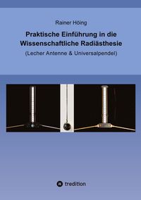 Produktbild: Praktische Einf&uuml;hrung in die Wissenschaftliche Radi&auml;sthesie