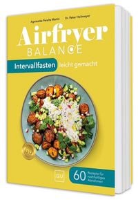 Produktbild: Airfryer Balance &ndash; Intervallfasten leicht gemacht