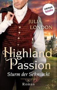 Produktbild: Highland Passion - Sturm der Sehnsucht: Der Lockhart-Clan Band 2