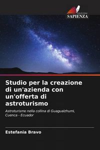Produktbild: Studio per la creazione di un'azienda con un'offerta di astroturismo
