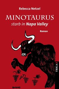 Produktbild: Minotaurus starb in Nappa Valley