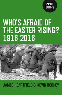 Produktbild: Who's Afraid of the Easter Rising? 1916-2016