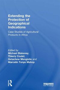 Produktbild: Extending the Protection of Geographical Indications