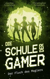 Produktbild: Die Schule der Gamer