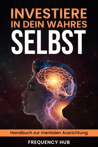 Produktbild: Investiere in Dein wahres Selbst