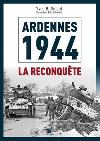 Produktbild: Ardennes 1945 : La Contre-Offensive Alliee