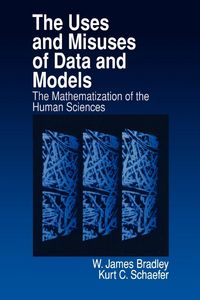 Produktbild: The Uses and Misuses of Data and Models