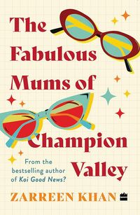 Produktbild: The Fabulous Mums Of Champion Valley