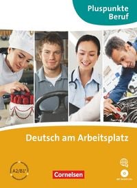 Produktbild: Pluspunkte Beruf / A2-B1+ - Deutsch am Arbeitsplatz