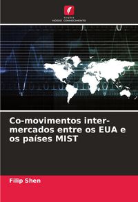 Produktbild: Co-movimentos inter-mercados entre os EUA e os pa&iacute;ses MIST