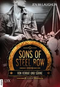 Produktbild: Sons of Steel Row - Von Verrat und S&uuml;hne