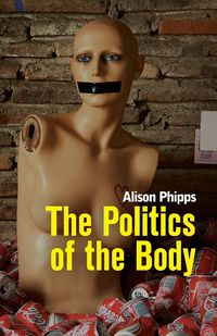Produktbild: The Politics of the Body