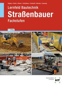 Bild vom Artikel Lernfeld Bautechnik Straßenbauer vom Autor Peter Hägele