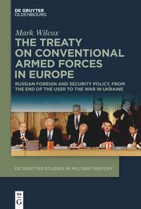 Produktbild: The Treaty on Conventional Armed Forces in Europe