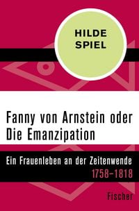 Produktbild: Fanny von Arnstein oder Die Emanzipation