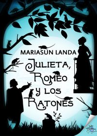 Produktbild: Julieta, Romeo y los ratones