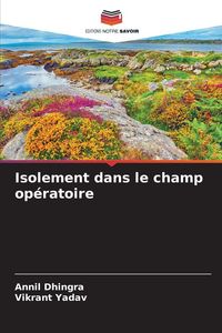 Produktbild: Isolement dans le champ op&eacute;ratoire