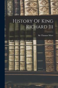 Produktbild: History Of King Richard Iii