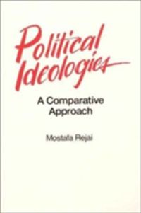 Produktbild: Rejai, M: Political Ideologies: A Comparative Approach