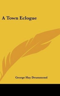 Produktbild: Drummond, G: Town Eclogue