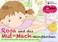 Bild vom Artikel Rosa und das Mut-Mach-Monsterchen - Das Bilder-Erzählbuch für Kinder, die mutiger sein wollen vom Autor Sigrun Eder