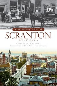Produktbild: Brief History of Scranton, Pennsylvania