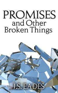 Produktbild: Promises and Other Broken Things (Amelia & Declan Book 1)