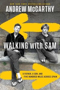 Bild vom Artikel Walking with Sam: A Father, a Son, and Five Hundred Miles Across Spain vom Autor Andrew McCarthy