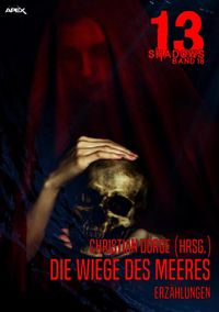 Produktbild: 13 Shadows, Band 18: die Wiege des Meeres