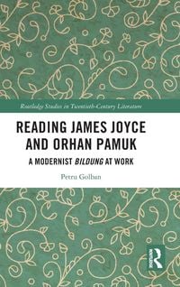 Produktbild: Reading James Joyce and Orhan Pamuk