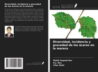 Produktbild: Diversidad, incidencia y gravedad de los &aacute;caros en la morera