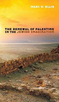 Produktbild: The Renewal of Palestine in the Jewish Imagination