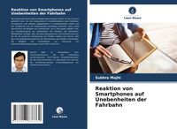 Produktbild: Reaktion von Smartphones auf Unebenheiten der Fahrbahn
