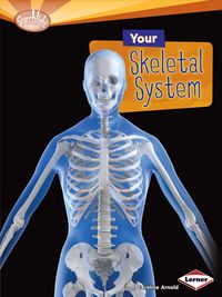 Produktbild: Arnold, ,: Your Skeletal System