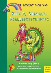 Bild vom Artikel Ritter, Drachen, Schlossgespenster vom Autor Susanne Jung