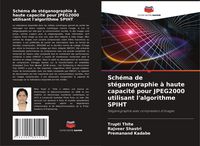 Produktbild: Sch&eacute;ma de st&eacute;ganographie &agrave; haute capacit&eacute; pour JPEG2000 utilisant l'algorithme SPIHT