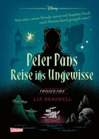 Produktbild: Disney. Twisted Tales: Peter Pans Reise ins Ungewisse