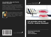 Produktbild: Las grandes obras del Prof.Dr. Andrea Mombelli