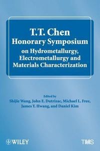 Produktbild: Wang, S: T.T. Chen Honorary Symposium on Hydrometallurgy, El