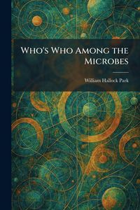 Produktbild: Who's Who Among the Microbes
