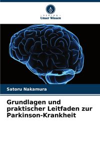 Produktbild: Grundlagen und praktischer Leitfaden zur Parkinson-Krankheit